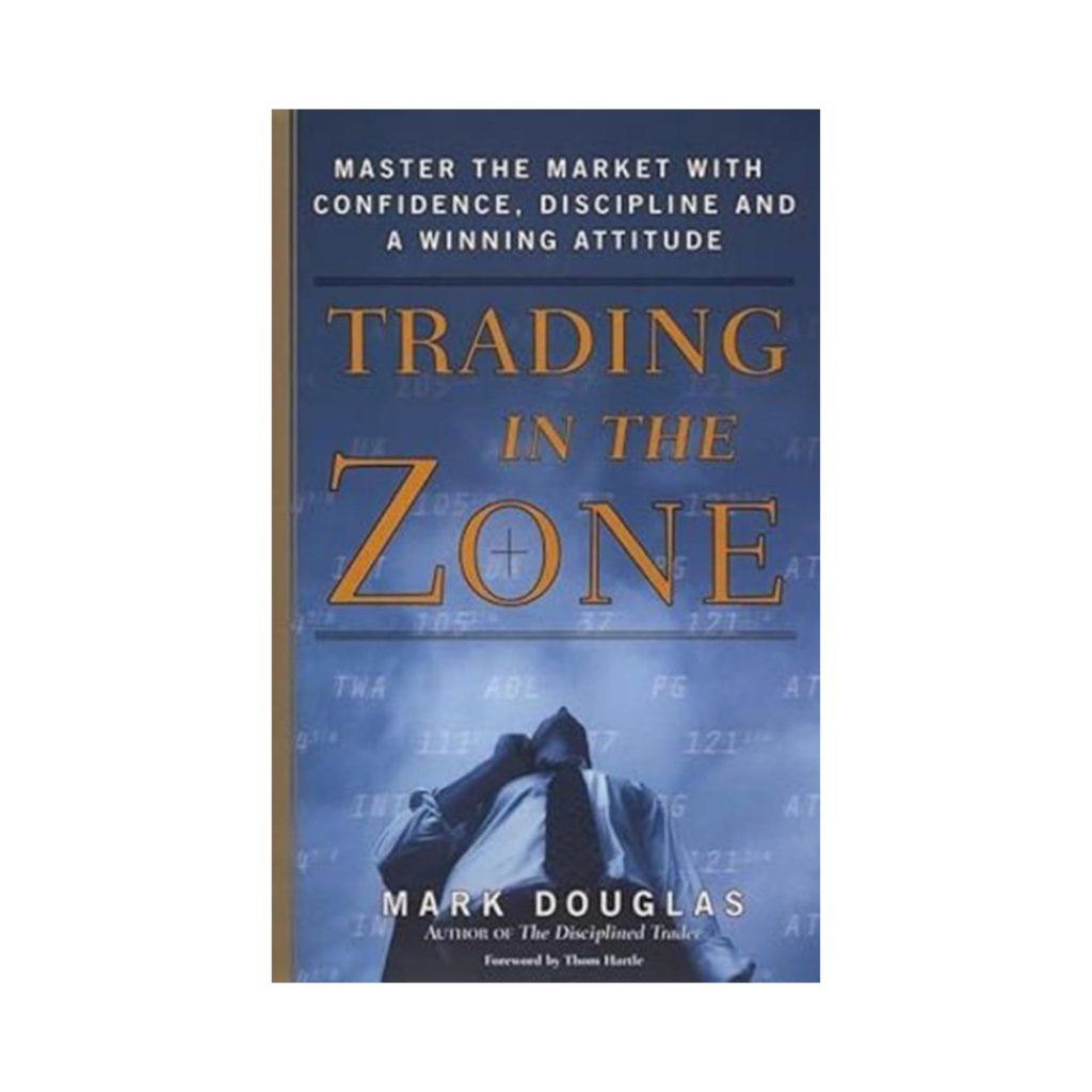 Trading in the Zone