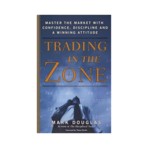 Trading in the Zone